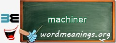 WordMeaning blackboard for machiner